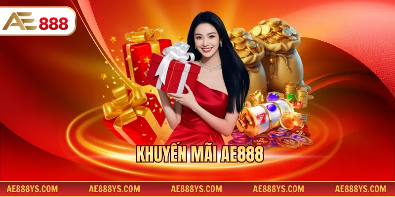 Khuyến mãi AE888